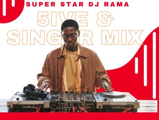 Super Star Dj Rama - 5ive & Singer Mixtape